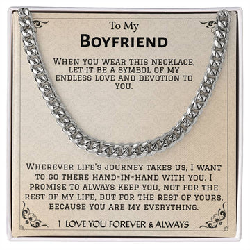 To My Boyfriend/Endless Love - Cuban Link Chain